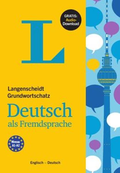 Picture of LANGENSCHEIDT GRUNDWORTSCHATZ - DEUTSCH ALS FREMDSPRACHE - BUCH MIT AUDIO-DOWNLOAD