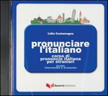 Imagem de PRONUNCIARE L´ITALIANO - CORSO DI PRONUNCIA ITALIANA PER STRANIERI - LIVELLO B1/B2 - CD ROM - IMPORTADO