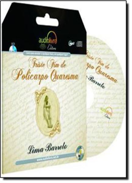 Picture of TRISTE FIM DE POLICARPO QUARESMA - AUDIO LIVRO