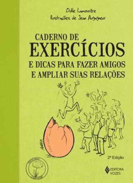Picture of CADERNO DE EXERCICIOS E DICAS PARA FAZER AMIGOS E AMPLIAR SUAS RELACOES - 2ª ED