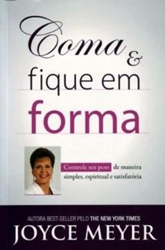 Imagem de COMA E FIQUE EM FORMA