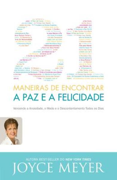 Picture of 21 MANEIRAS DE ENCONTRAR A PAZ E A FELICIDADE