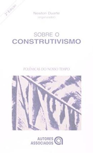 Picture of SOBRE O CONSTRUTIVISMO - 2ª ED