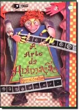 Imagem de A ARTE DA ANIMACAO - 3ª ED