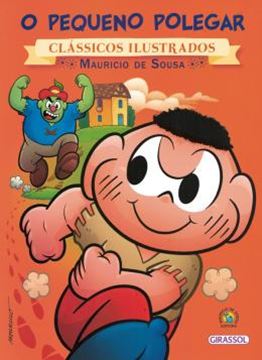 Imagem de TURMA DA MONICA - NOVO CLASSICOS ILUSTRADOS - O PEQUENO POLEGAR