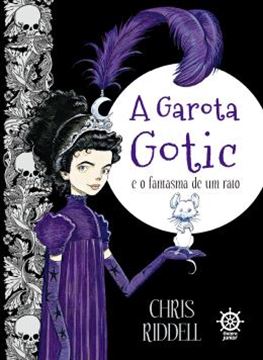 Imagem de A GAROTA GOTIC E O FANTASMA DE UM RATO