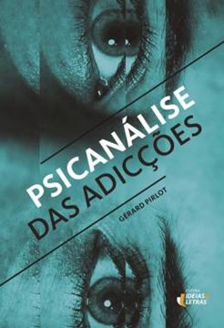 Imagem de PSICANALISE DAS ADICCOES