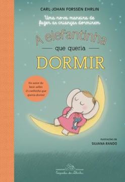Imagem de A ELEFANTINHA QUE QUERIA DORMIR