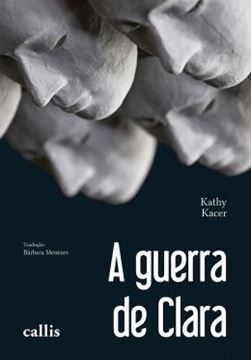 Imagem de A GUERRA DE CLARA - 2ªED