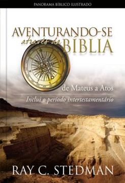 Imagem de AVENTURANDO-SE ATRAVES DA BIBLIA - DE MATEUS A ATOS