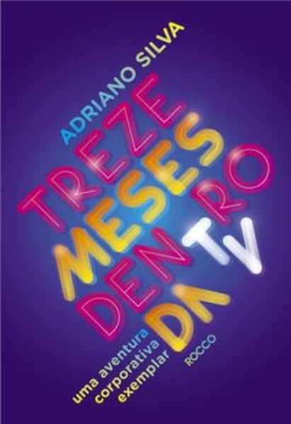 Picture of TREZE MESES DENTRO DA TV