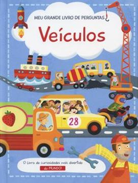 Imagem de VEICULOS - MEU GRANDE LIVRO DE PERGUNTAS