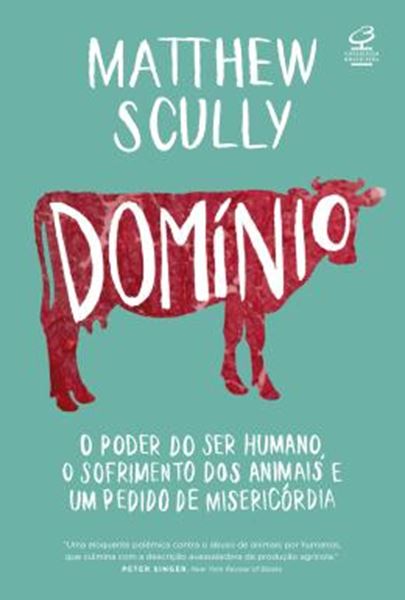 Picture of DOMINIO - O PODER DO SER HUMANO, O SOFRIMENTO DOS ANIMAIS E UM PEDIDO DE MISERICORDIA