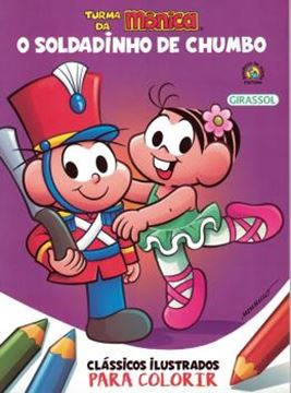 Imagem de TURMA DA MONICA CLASSICOS ILUSTRADOS PARA COLORIR - O SOLDADINHO DE CHUMBO