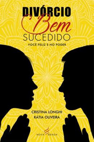Picture of DIVORCIO BEM-SUCEDIDO - VOCE FELIZ E NO PODER