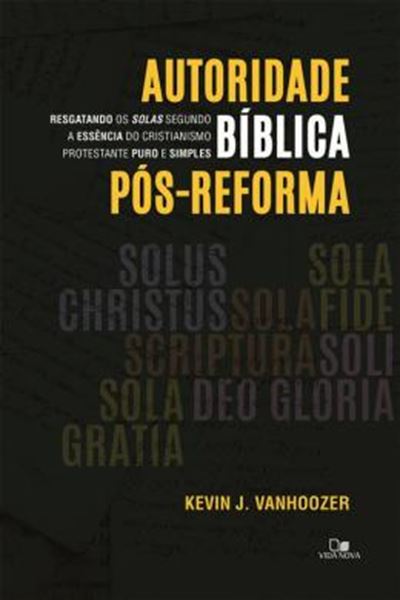 Picture of AUTORIDADE BIBLICA POS-REFORMA