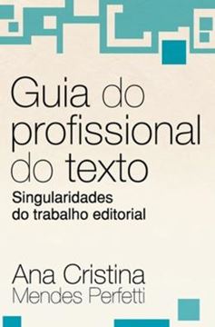 Imagem de GUIA DO PROFISSIONAL DO TEXTO