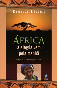Imagem de AFRICA - A ALEGRIA VEM PELA MANHA