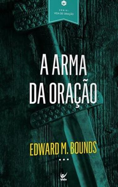 Picture of A ARMA DA ORACAO