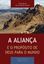 Imagem de A ALIANCA E O PROPOSITO DE DEUS PARA O MUNDO - SERIE TEOLOGIA BIBLICA