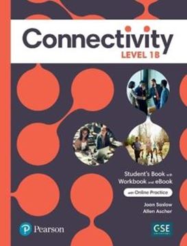 Imagem de CONNECTIVITY 1B STUDENT´S BOOK/WORKBOOK & INTERACTIVE STUDENT´S EBOOK WITH ONLINE PRACTICE, DIGITAL RESOURCES AND APP