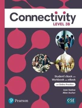 Imagem de CONNECTIVITY 3B STUDENT´S BOOK/WORKBOOK & INTERACTIVE STUDENT´S EBOOK WITH ONLINE PRACTICE, DIGITAL RESOURCES AND APP