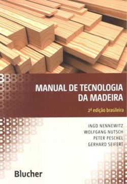 Imagem de MANUAL DE TECNOLOGIA DA MADEIRA - 2º EDICAO