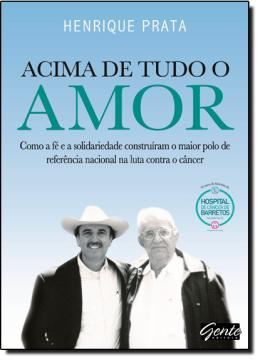 Imagem de ACIMA DE TUDO O AMOR