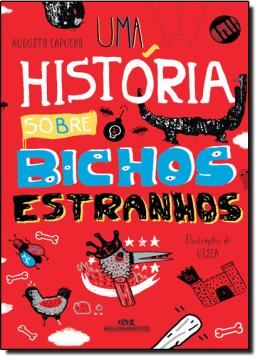 Imagem de UMA HISTORIA SOBRE BICHOS ESTRANHOS