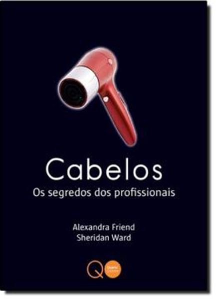 Picture of CABELOS - OS SEGREDOS DOS PROFISSIONAIS