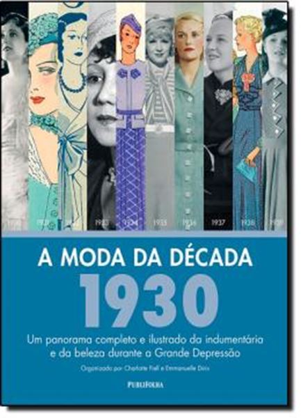Picture of MODA DA DECADA, A - 1930