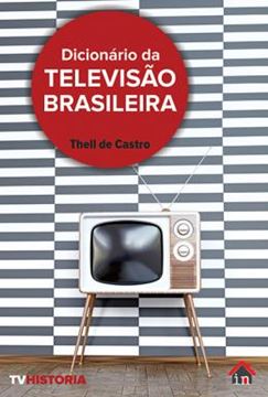 Imagem de DICIONARIO DA TELEVISAO BRASILEIRA