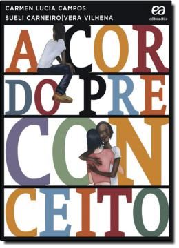 Imagem de A COR DO PRECONCEITO - 2ª ED