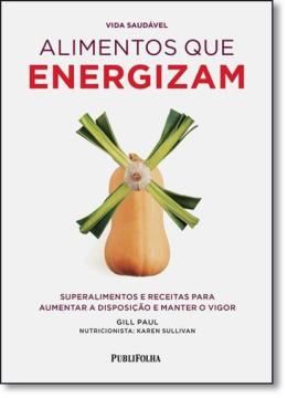 Imagem de VIDA SAUDAVEL - ALIMENTOS QUE ENERGIZAM