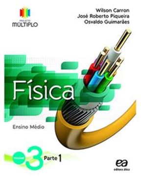 Imagem de PROJETO MULTIPLO - FISICA - VOL. 3 - PARTE 1