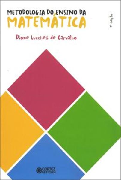 Picture of METODOLOGIA DO ENSINO DA MATEMATICA - 4ª ED