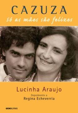 Imagem de CAZUZA - SO AS MAES SAO FELIZES - 2ª ED