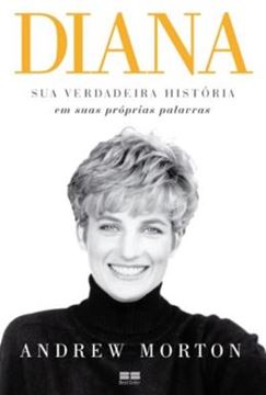 Imagem de DIANA - SUA VERDADEIRA HISTORIA