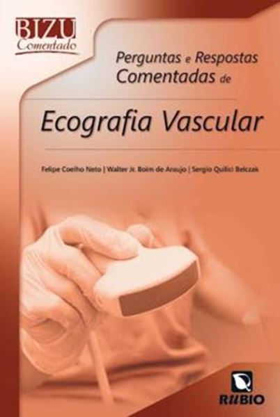 Picture of BIZU COMENTADO - PERGUNTAS E RESPOSTAS COMENTADAS DE ECOGRAFIA VASCULAR