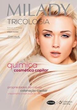 Imagem de TRICOLOGIA E A QUIMICA COSMETICA CAPILAR - TRADUCAO DA 5ª ED NORTE AMERICANA - 2ª ED