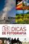 Imagem de 123 DICAS DE FOTOGRAFIA - FOTO ORDINARIA A EXTRAORDINARIA, DA - 1ª ED 