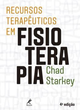 Imagem de RECURSOS TERAPEUTICOS EM FISIOTERAPIA - 4ª ED