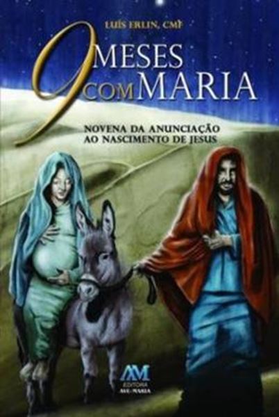 Picture of 9 MESES COM MARIA - NOVENA DA ANUNCIACAO AO NASCIMENTO DE JESUS - 32ª ED