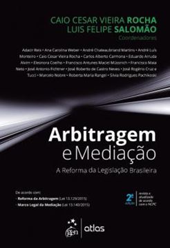 Imagem de ARBITRAGEM E MEDIACAO - A REFORMA DA LEGISLACAO BRASILEIRA - 2ª ED