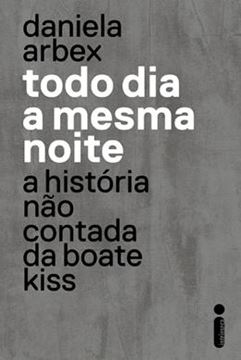 Imagem de TODO DIA A MESMA NOITE
