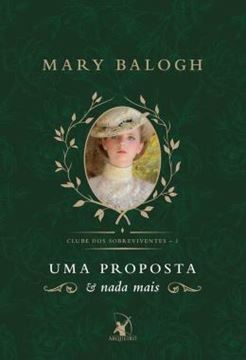 Imagem de UMA PROPOSTA E NADA MAIS - LIVRO 1 SERIE CLUBE DOS SOBREVIVENTES