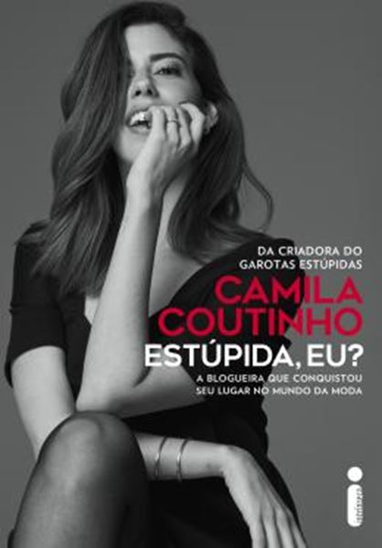 Picture of ESTUPIDA, EU? - A BLOGUEIRA QUE CONQUISTOU SEU LUGAR NO MUNDO DA MODA