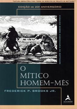Imagem de O MITICO HOMEM-MES - ENSAIOS SOBRE ENGENHARIA DE SOFTWARE