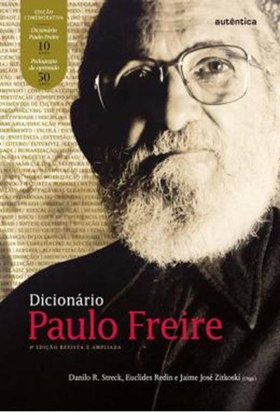 Picture of DICIONARIO PAULO FREIRE – 4? EDICAO AMPLIADA E REVISADA