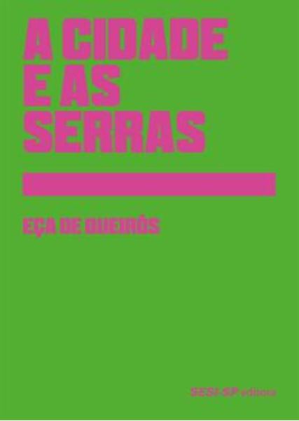 Picture of A CIDADE E AS SERRAS